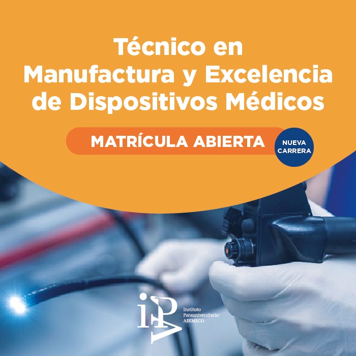 IPA Clínica Bíblica - Técnico en Manufactura y Excelencia de Dispositivos Médicos